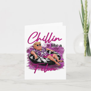 Cartão Chillin Como Um Felon Retro Verão Rosa Engraçado