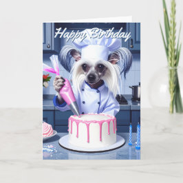 Cartão Chinese Crested Birthday