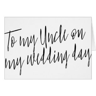 Cartão Chique moderno "a meu tio em meu dia do casamento