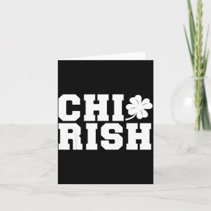 Cartão Chirish Dia de São Patrício Chi-irlandês Engraçado