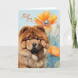 Cartão Chow Chow Dog Orange Poppy Blooms Get Well