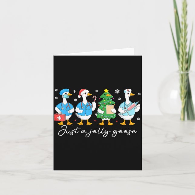 Cartão Christmas Just A Jolly Goose Nurse Cute Medical St (Frente)