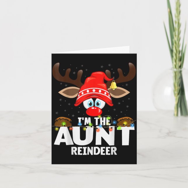 Cartão Christmas Matching I'm The Aunt Reindeer  (Frente)