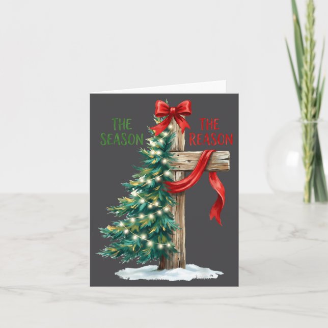 Cartão Christmas Tree The Season Jesus Cross The Reason X (Frente)