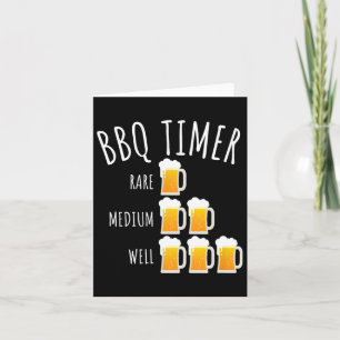 Cartão Churrasco Timer Beer Bebendo Engraçado