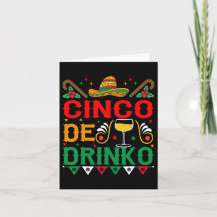Cartão Cinco De Drinko Cinco De Mayo Funny 1