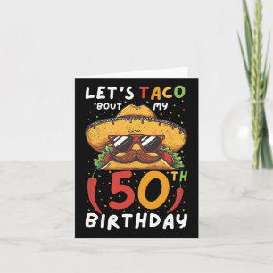 Cartão Cinco de Mayo 50º Aniversário Taco Idade 50 Bi Mex