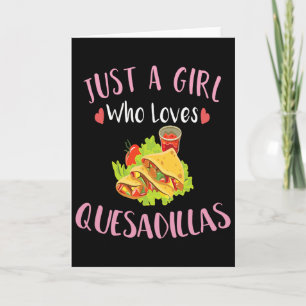 Cartão Cinco De Mayo Apenas Uma Garota Que Ama Quesadilla