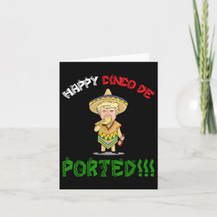 Cartão Cinco de Mayo Camisa Deportada Encantada Donald Tr