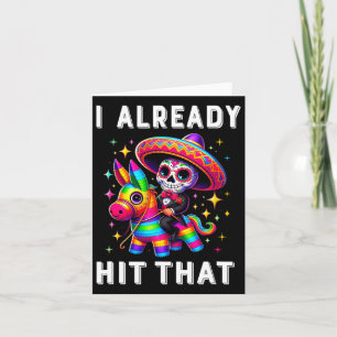Cartão Cinco De Mayo Costume Eu Já Atingi Que Pinata 1