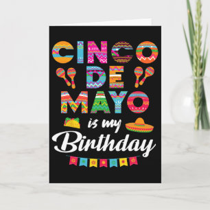 Cartão Cinco De Mayo É Meu Aniversário 5 De Maio Aniversá