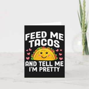 Cartão Cinco De Mayo Me Alimenta Tacos Me Dizem Que Eu So