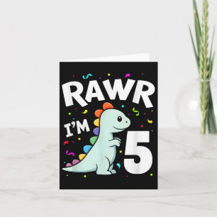 Cartão Cinco Rawr Eu Tenho 5 Anos T-rex Dinossauro 5º Ani
