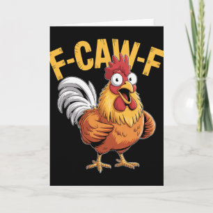 Cartão Citação engraçada de humor de galinha F-caw-f Galo