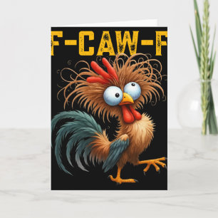 Cartão Citação engraçada de humor de galinha F-caw-f Galo