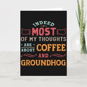 Cartão Citação engraçada do Dia do Groundhog - Café retrô
