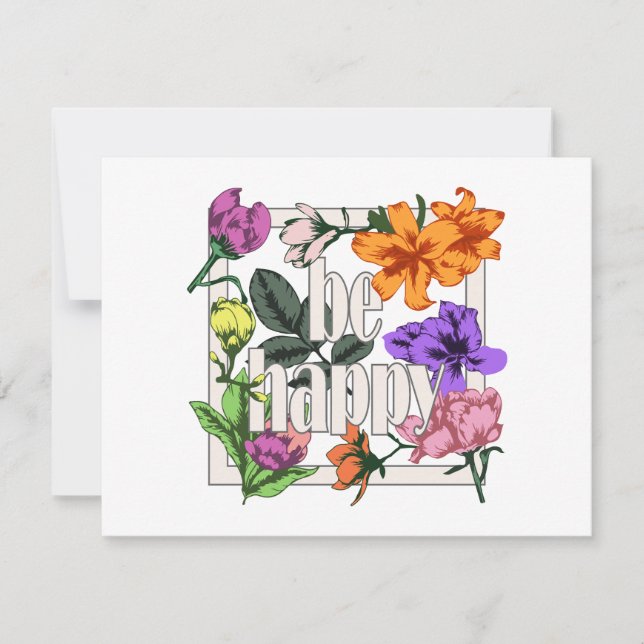 Cartão Citação positiva Ser Feliz e flores de jardim (Frente)