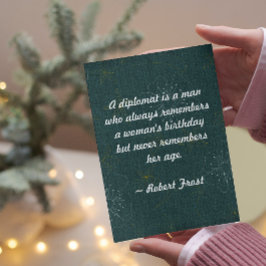 Cartão Citação - Um Diplomata é um homem que sempre se le