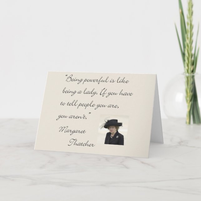 Cartão Citações de Margaret Thatcher "que são poderosas… (Frente)
