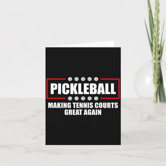Cartão Ckleball Making Tennis Courts Great Again Funny  (Frente)