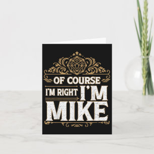 Cartão Claro que Estou Certo Sou Mike Primeiro Nome Mike