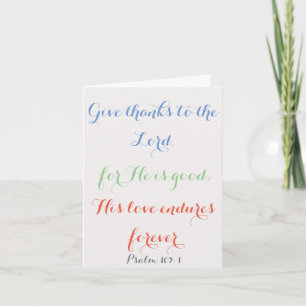 Cartão Classic Psalm 107:1 God's Love Religious Birthday