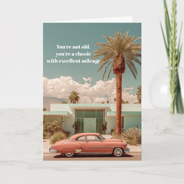 Cartão Classic with Excellent Mileage Funny Birthday Card (Frente)
