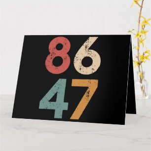 Cartão Clássico Estilo Vintage 80s 86 47 Anti Trump