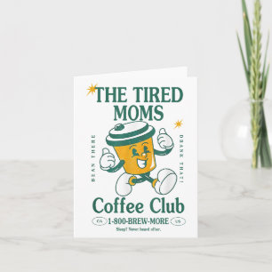 Cartão Clube de Café das Mães Cansadas Brew-more Café Dia