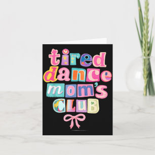 Cartão Clube de Mães de Dança Cansadas Mamãe Mãezinha Fel
