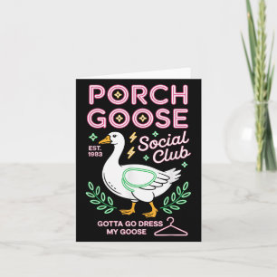 Cartão Clube Social Porch Goose Gotta Go Dress My Goose S