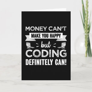 Cartão Codificação te faz feliz presente de coder
