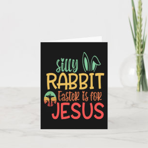 Cartão Coelho Bobo Páscoa É Para Jesus