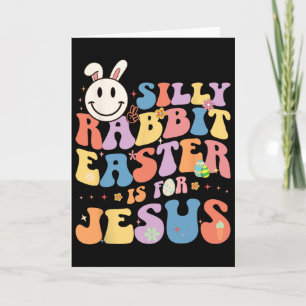 Cartão Coelho Bobo Páscoa É Para Jesus Bunny Fofo Cristo