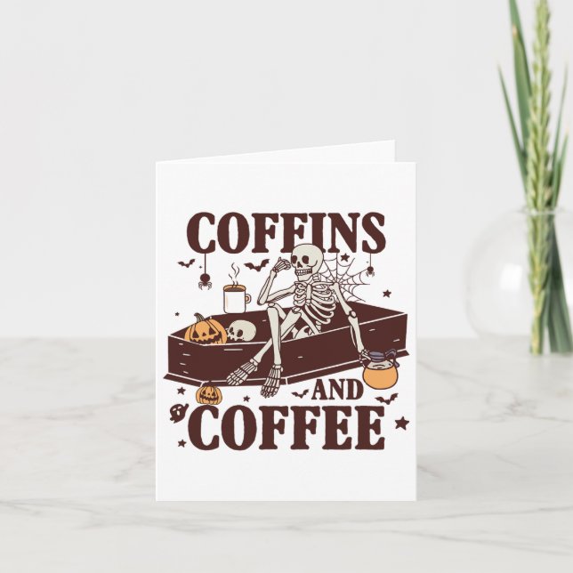 Cartão Coffins E Café Funny Skeleton Halloween (Frente)