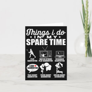Cartão Coisas Que Faço No Meu Jogador De Badminton Do Tem