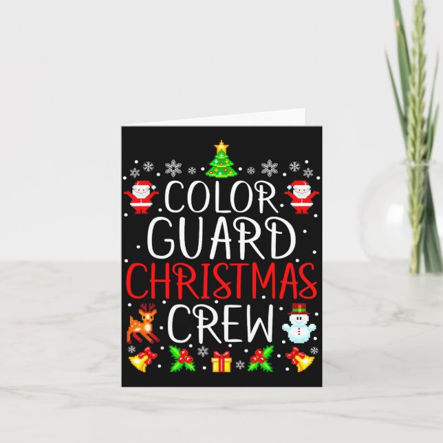 Cartão Color Guard Christmas Crew Matching Xmas  (Frente)