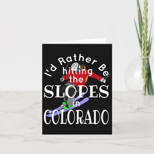 Cartão Colorado, Eu Preferencialmente Atingindo Os Slopes (Frente)
