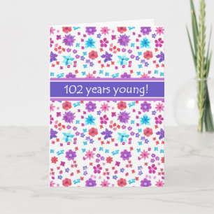 Cartão Colorful Ditsy Floral Age-specific 102nd Birthday