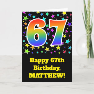Cartão Colorful Stars + Rainbow Pattern "67" Birthday #