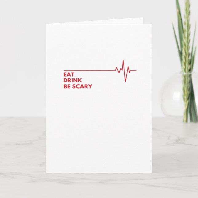 Cartão Coma Beba Seja Assustadoramente Legal Único (Frente)