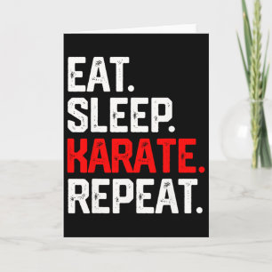 Cartão Coma Dormir Karate Repetir Camiseta Cl Artes Marci