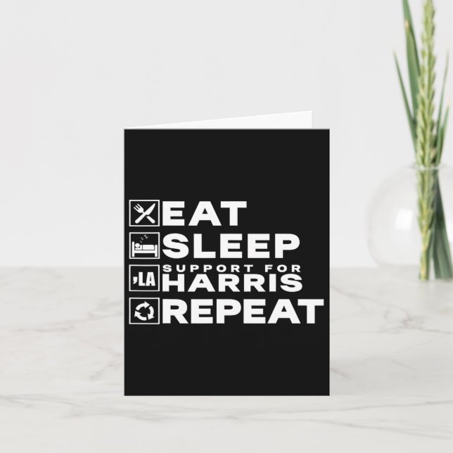 Cartão Coma o Suporte ao Sono Harris Repeat Kamala Harris (Frente)