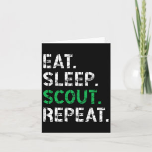 Cartão Coma Sleep Scout Repete Escoteiro Engraçado Para M