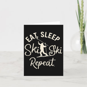 Cartão Come Sleep Ski Repetir Esqui esquiador Esportes de