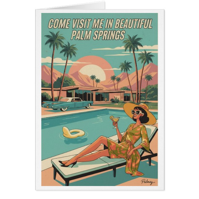 Cartão Come Visit Me In Beautiful Palm Springs (Frente)