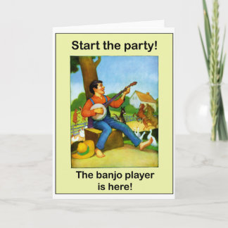 Cartão Comece o partido! O jogador do banjo está aqui!