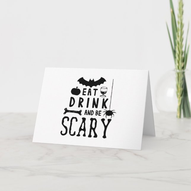 Cartão comer beber e ser assustador halloween (Frente)