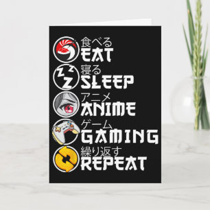 Cartão Comer Dormir Anime Jogos Retro Repita Kawaii Anime