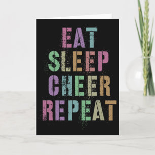 Cartão Comer Dormir Aplaudir Repetir Equipe de Cheerleadi